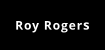 Roy Rogers